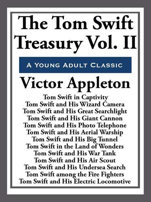 Title details for The Tom Swift Treasury Volume II by Victor Appleton - Wait list